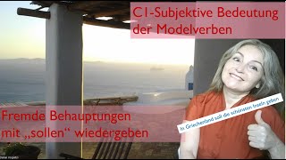 C1Subjektive Bedeutung des Verbs sollen [upl. by Yahsel218]