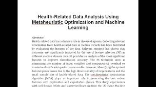 Health Related Data Analysis Using Metaheuristic Optimization and Machine Learning [upl. by Maisey]