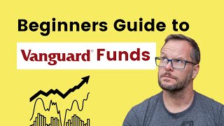 Beginners guide to Vanguards Funds UK [upl. by Danny]