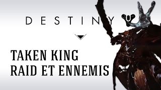 FR Destiny Taken King  Oryx nouveau Raid nouveaux ennemis [upl. by Nivra]