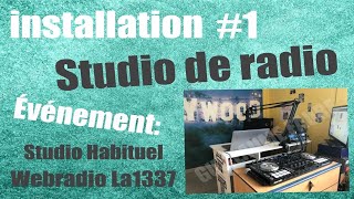 Installation du Studio de radio [upl. by Jilli]