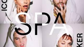 Icona Pop amp SOFI TUKKER  Spa Audio [upl. by Letsyrk]