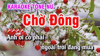 Chờ Đông Karaoke Nhạc Sống Tone Nữ  Kim Chi Karaoke [upl. by Cox]