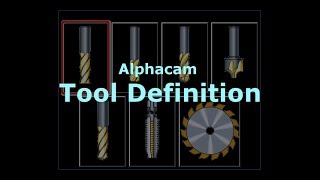 Alphacam Tool Definition [upl. by Wasserman]