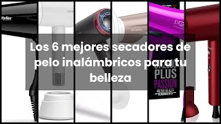 SECADOR DE PELO INALAMBRICO Los 6 mejores secadores de pelo inalámbricos para tu belleza [upl. by Afton]