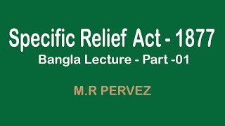 SPECIFIC RELIEF ACT 1877 [upl. by Meggie693]