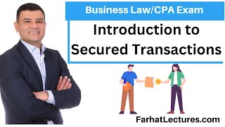 Introduction to Secured Transactions CPA Exam REG [upl. by Amej]