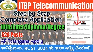 ITBP Telecommunication Apply Online TeluguITBP Telecom Constable HC SI Application Form Fill Up [upl. by Airednaxela]