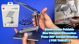 XUNDD 🔥 Tablet Stand Holder Foldable 🔥 Bisa Diangkat Diturunkan  Putar 360° 🔥 Unboxing  Review [upl. by Nared]