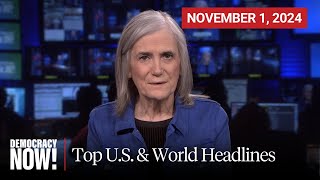 Top US amp World Headlines — November 1 2024 [upl. by Kcired874]