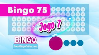 Bingo 75 Bolas em Casa  Jogo 7  Brasil Bingo Online [upl. by Anem]