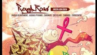 Kabaka Pyramid amp Green Lion Crew Liberal Opposer Rough Road Riddim [upl. by Haila]