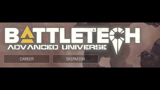 Jumping back into Battletech the game using the BT Universe mod Formerly BTA3062 [upl. by Etnelav]