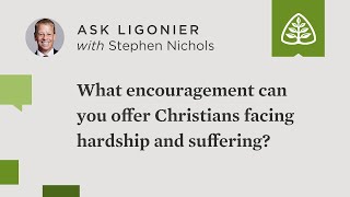 What encouragement can you offer Christians facing hardship and suffering [upl. by Eppilihp437]