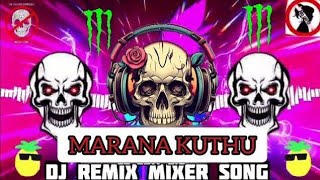 Marana Kuthu Song🤯Tami song  dj remix tamil  love song marana Kuthu  Kuthu song  tamil dj remix [upl. by Otsenre]