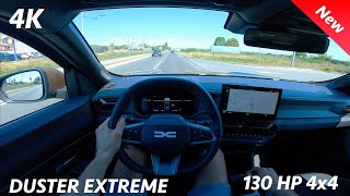 Dacia Duster Extreme 4x4 2024 POV Test drive 4K 130 HP 6speed manual [upl. by Abil]