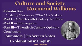 Culture amp Society by Raymond Williams Chapter Summaries Notes cultureandsociety raymondwilliams [upl. by Brocklin]