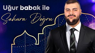 Uğur baba ile sahura doğru  ramazan özel babatrox [upl. by Eliott]