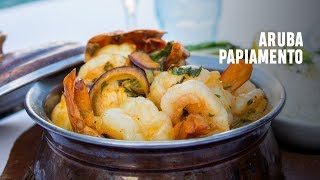 Papiamento  5 episodios gastronómicos de Aruba [upl. by Mavilia493]