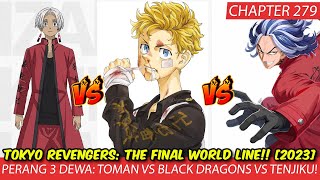 TOKYO REVENGERS BARU  PER4NG 3 DEWA TOMAN VS BLACK DRAGONS VS TENJIKU  TOKREV THE FINAL 2023 [upl. by Devlen]