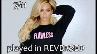 711  Beyonce REVERSED [upl. by Eisteb]