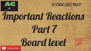 Important Reactions Part 7  Class 12 CBSE JEENEET ambitionclasses2019 😊😊😊 [upl. by Wetzell]