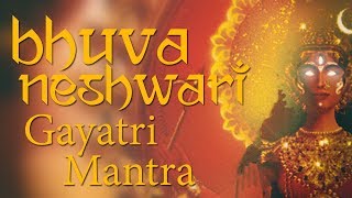 Bhuvaneshwari Gayatri Mantra  Gayatri Mantra of Goddess Bhuvaneshwari  108 Times [upl. by Ecilef]