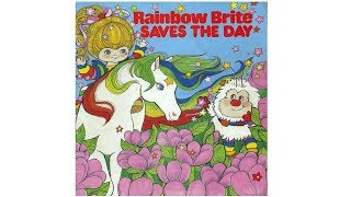 READALONG BOOK Rainbow Brite Saves the Day [upl. by Marris480]