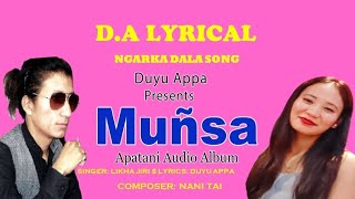 NGARKA DALA SONG WITH LYRICS II APATANI SONG II DUYU APPA LYRICS II TUNE NANI TAI II [upl. by Arrat]