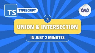 TypeScript Tutorial 9 Union and Intersection Types in Just 2 Minutes [upl. by Amitarp]