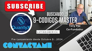 QuantyX  Buscamos 9 quotCODIGO MASTERS quot para Latiniamerica [upl. by Ecahc6]