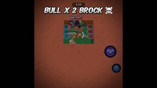 Bull x 2 Brocks ☠️CLOSE MATCH brawlstars showdown highlights бравлстарс [upl. by Elohcin]