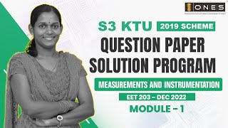 S3 KTU 2019 Scheme QP Solution  EE  MEASUREMENTS AND INSTRUMENTATION  EET203  Module1 DEC 2022 [upl. by Zetniuq790]