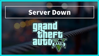 GTA 5 V Game Server Down Error  Grand Theft Auto 5 Game Server Down Issue [upl. by Pohsib]