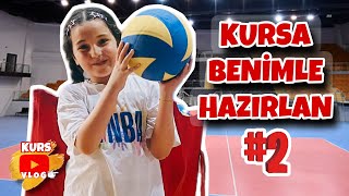 KURS VLOG  Voleybol Kursuna Benimle Hazırlan 2 [upl. by Airdnala]