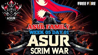 Asur Scrim War Week 05 Day 01  Garena Free Fire [upl. by Laius]