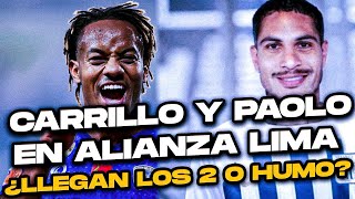 CARRILLO Y GUERRERO EN ALIANZA LIMA ¿ES CIERTO [upl. by Ahsel]