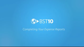 Completing Your Expense Reports with BST10 [upl. by Costa193]