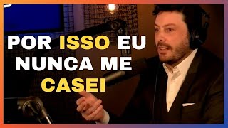 DANILO GENTILI REVELA POR QUE NUNCA SE CASOU [upl. by Suhpesoj164]