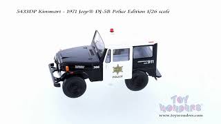 5433DP Kinsmart  1971 Jeep® DJ5B Police Edition 126 scale [upl. by Ivek]