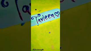 quot tavleenquot❤️✨this is for you 🌷✨ comment your name ❤️ytshort shortvideos [upl. by Rellek579]