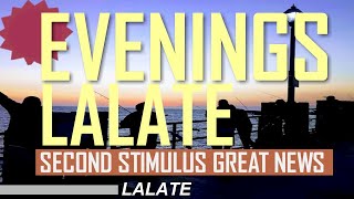 SECOND STIMULUS CHECK EVENINGS LALATE  Second Stimulus Check Stimulus Package EIDL LOAN GREAT NEWS [upl. by Lunneta342]