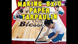 Tarpapel  Making 8x10 ft Paper Tarpaulin 2020  Hiligaynon [upl. by Ifok]