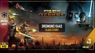 03 Imperial Agent ▶ Class Story ✶ Dromund Kaas  Cutscenes [upl. by Trellas182]