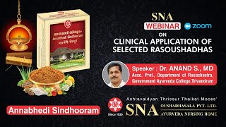 SNA WEBINAR  CLINICAL APPLICATION ON ANNABHEDI SINDHOORAM [upl. by Felipa]