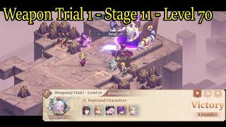 Sword of Convallaria Weapon Trial 1  Stage 11  Level 70 [upl. by Nnaihs778]