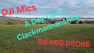 A Day Out In Clackmannanshire  DJI Mics amp DJI Neo Drone [upl. by Philo]