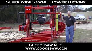 Cooks Saw Super Wide Sawmill Power Options [upl. by Ain814]