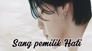 FF Min Yoongi Sang pemilik Hati part 11 [upl. by Nemsaj400]