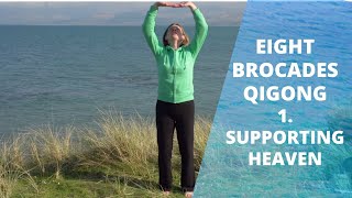 Exercise 1  Eight Pieces of Brocade  Ba Duan Jin Qigong  Supporting Heaven [upl. by Anelliw]